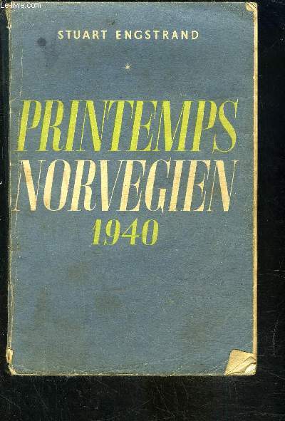 PRINTEMPS NORVEGIEN 1940