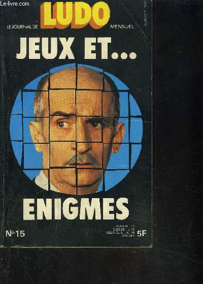 LE JOURNAL DE LUDO MENSUEL- JEUX ET...ENIGMES- N15- ENVOI DE L AUTEUR