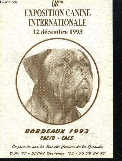 68 me EXPOSOSITION CANINE INTERNATIONALE- 12 DECEMBRE 1993