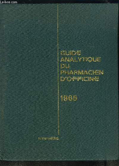 GUIDE ANALYTIQUE DU PHARMACIEN D OFFICINE