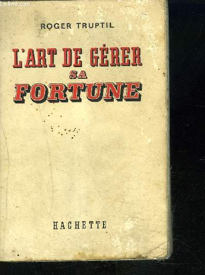 L ART DE GERER SA FORTUNE