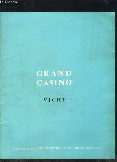 PROGRAMME DE THEATRE DU GRAND CASINO VICHY- SAISON 1974