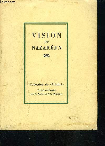 VISION DU NAZAREEN- Collection de l'Initi