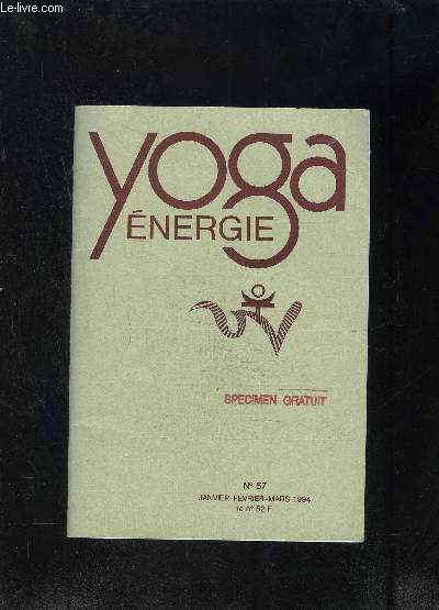 YOGA ENERGIE- N57- JAN-FEV-MARS 1994