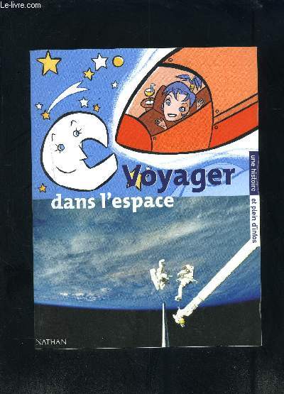 VOYAGER DANS L ESPACE