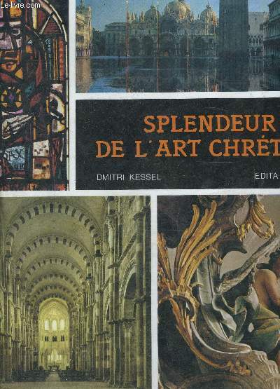 SPLENDEURS DE L ART CHRETIEN