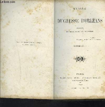 MADAME LA DUCHESSE D ORLEANS