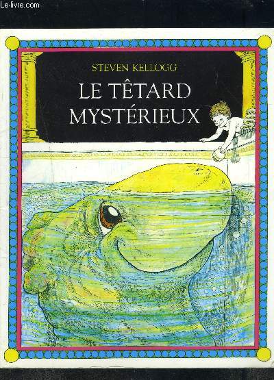 LE TETARD MYSTERIEUX