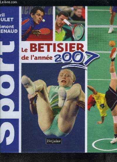 LE BETISIER DE L ANNEE 2007- SPORT