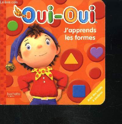 OUI-OUI J APPRENDS LES FORMES