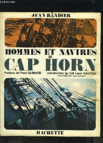 HOMMES ET NAVIRES AU CAP HORN