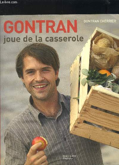 GONTRAN JOUE DE LA CASSEROLE