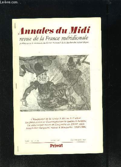 ANNALES DU MIDI N193- REVUE DE LA FRANCE MERIDIONALE- COMPTES RENDUS ET NOTES BREVES- TOME 103- JAN MAR 1991