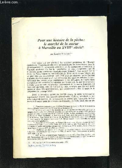 POUR UNE HISTOIRE DE LA PECHE: LA PECHE DE LA MORUE A MARSEILLE AU XVIIIe S- EXTRAITS