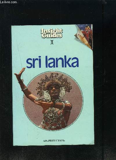 SRI LANKA- INSIGHT GUIDES- Ouvrage en anglais