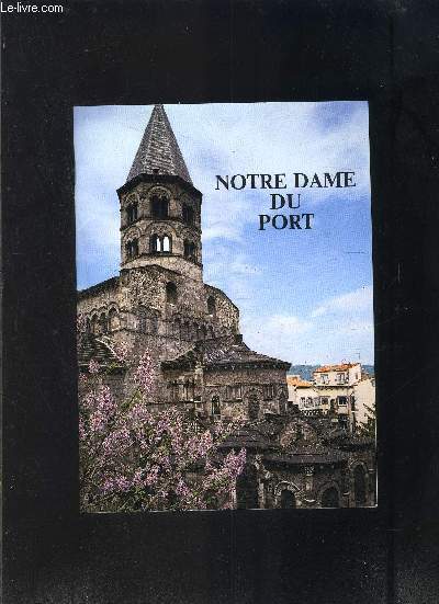 NOTRE DAME DU PORT