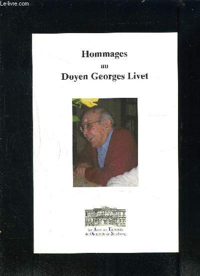 HOMMAGES AU DOYEN GEORGES LIVET