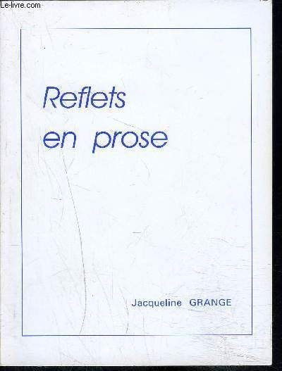 REFLETS EN PROSE- ENVOI DE L AUTEURE