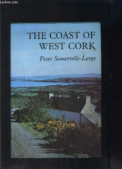 THE COAST OF WEST CORK- En anglais