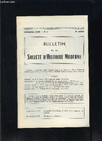 BULLETIN DE LA SOCIETE D HISTOIRE MODERNE- N5- 15me srie- 72me anne- L'enqute de noblesse de 1667 et les seigneurs de Beauce- Tardieu et La Rocque