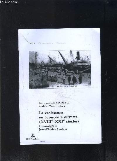 LA CROISSANCE EN ECONOMIE OUVERTE XVIIIe- XXIe S- HOMMAGES A JEAN CHARLES ASSELAIN- VOL.4- CHAP 5- Les prpondrances des conomies maritimes des Provinces Unies et de l'Angleterre- ENVOI DE L AUTEUR