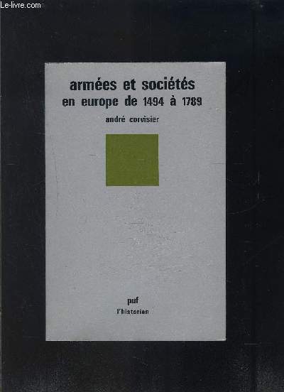 ARMEES ET SOCIETES EN EUROPE DE 1494 A 1789 - N27