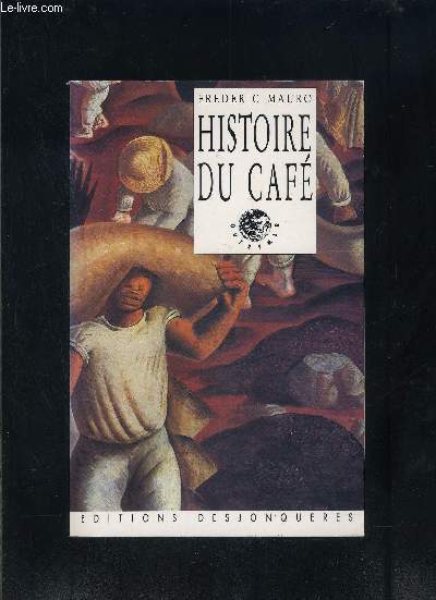 HISTOIRE DU CAFE