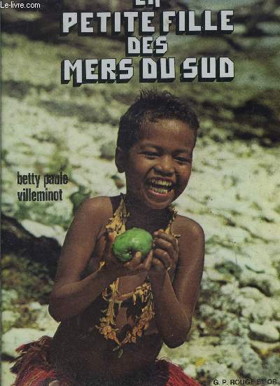 LA PETITE FILLE DES MERS DU SUD- LES ILES TROBRIAND