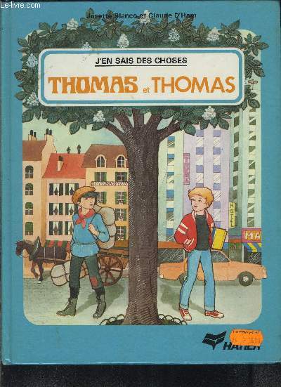 THOMAS ET THOMAS- J EN SAIS DES CHOSES