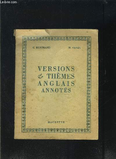 VERSIONS ET THEMES ANGLAIS ANNOTES- Texte en anglais