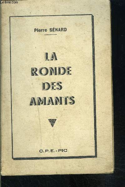 LA RONDE DES AMANTS