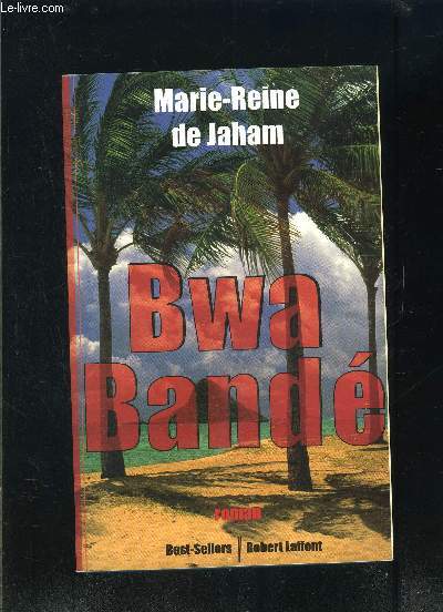 BWA BANDE- ENVOI DE L AUTEUR