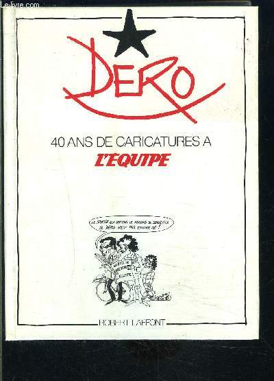 40 ANS DE CARICATURES A L EQUIPE