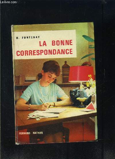 LA BONNE CORRESPONDANCE