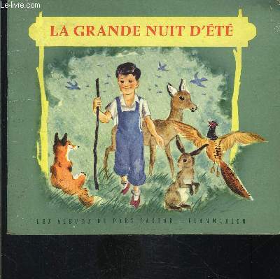 LA GRANDE NUIT D ETE- LES ALBUMS DE PERE CASTOR