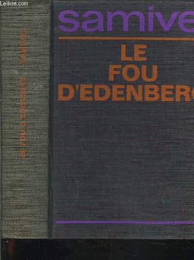 LE FOU D EDENBERG