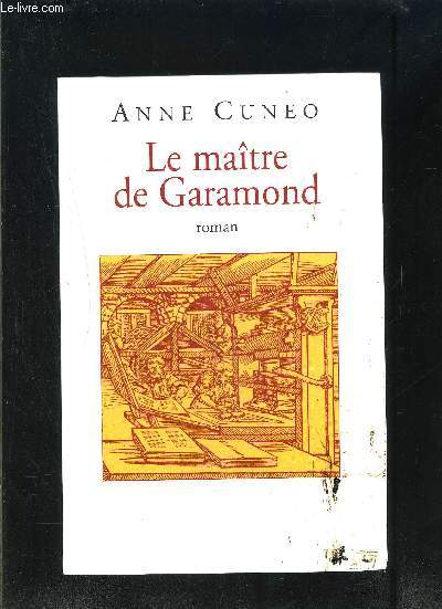 LE MAITRE DE GARAMOND