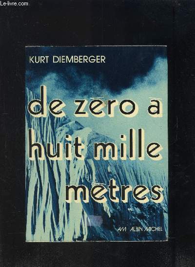 DE ZERO A HUIT MILLE METRES