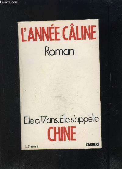 L ANNEE CALINE- ELLE A 17 ANS- ELLE S APELLE CHINE