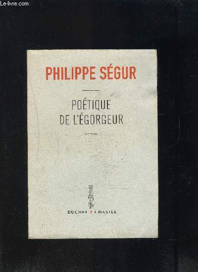 POETIQUE DE L EGORGEUR