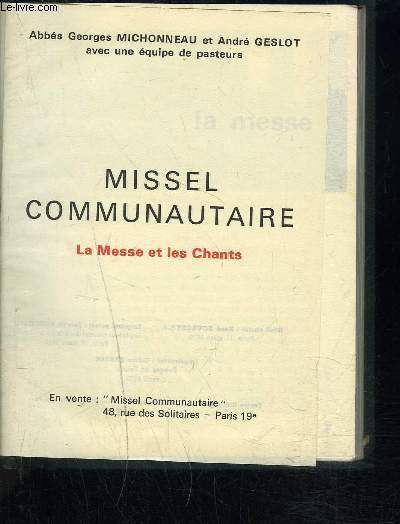 MISSEL COMMUNAUTAIRE- LA MESSE ET LES CHANTS