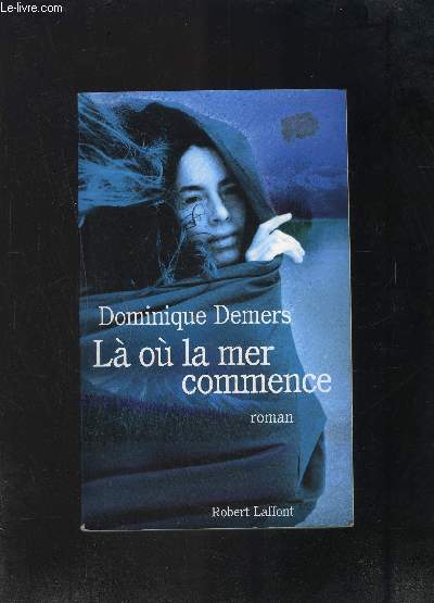 LA OU LA MER COMMENCE