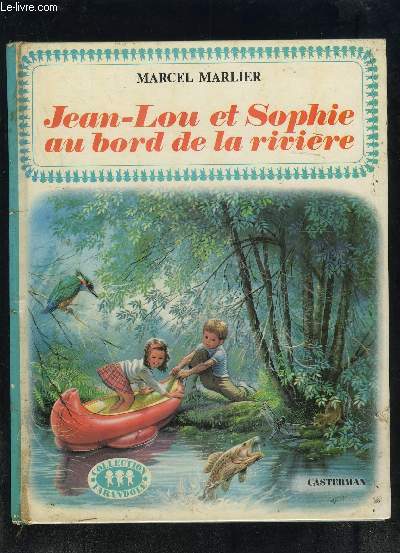 JEAN LOU ET SOPHIE AU BORD DE LA RIVIERE