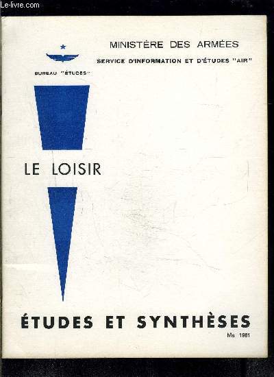 ETUDES ET SYNTHESES- LE LOISIR- MAI 1961