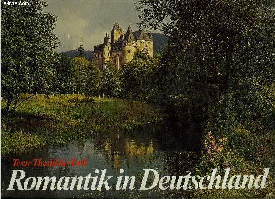 ROMANTIK IN DEUTSCHLAND- En anglais, allemand et franais