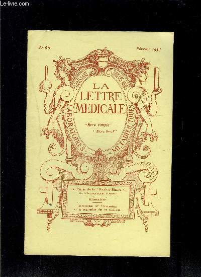 LE LETTRE MEDICALE- N 66 - fv 1934- Le roman de la Pessima Bianca- Informations- Recherches sur l'ossification et la rparation des os fracturs