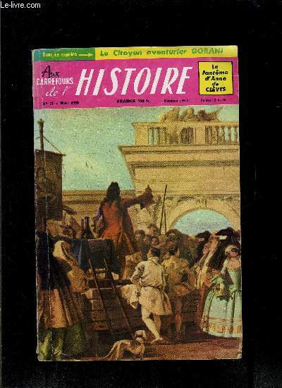 AUX CARREFOURS DE L HISTOIRE - N21 - MAI 1959- LE FANTOME D ANNE DE CLEVES