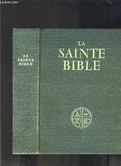 LA SAINTE BIBLE