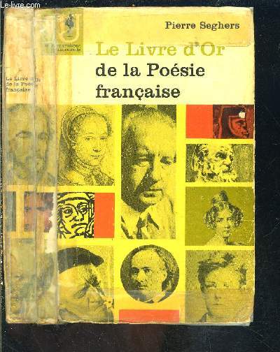 LE LIVRE D OR DE LA POESIE FRANCAISE- DES ORIGINES A 1940