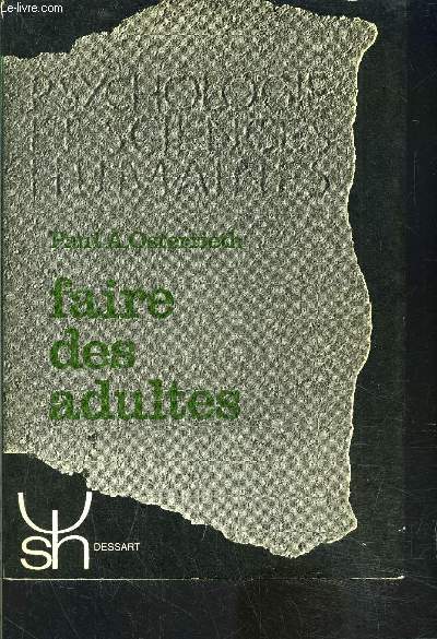 FAIRE DES ADULTES